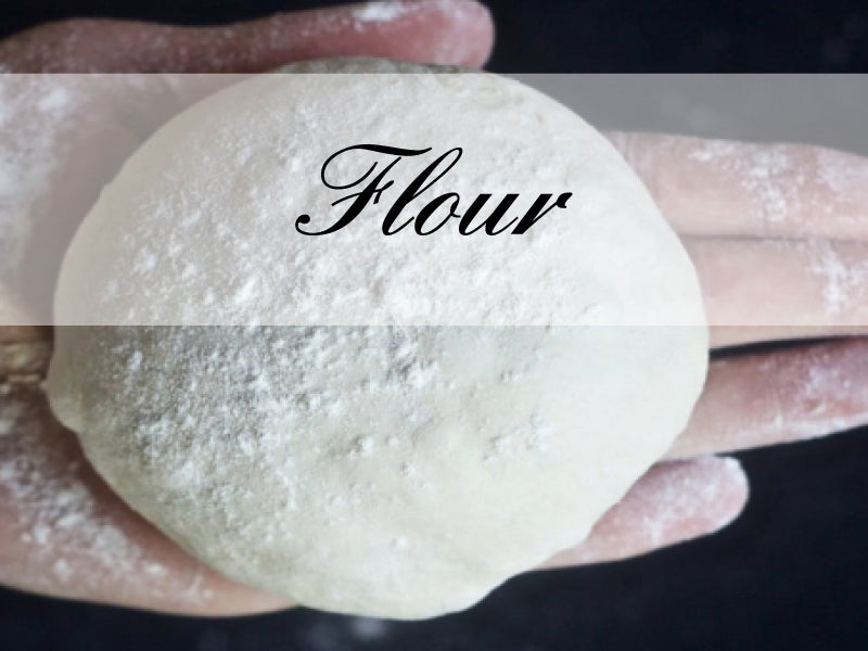 
    Flour
  